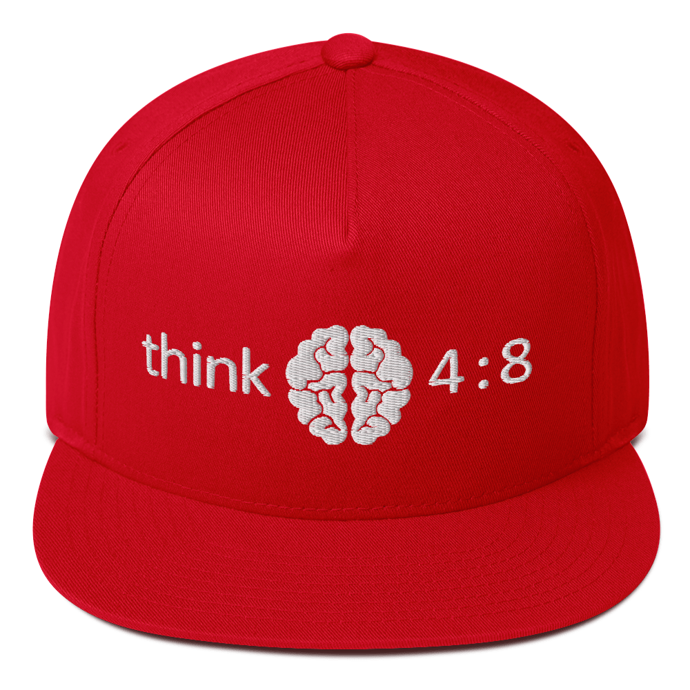 Flat Bill Cap - Think 4:8