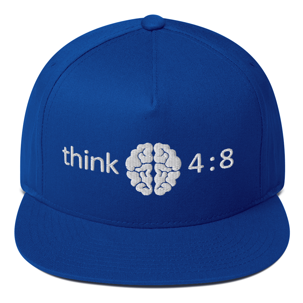 Flat Bill Cap - Think 4:8